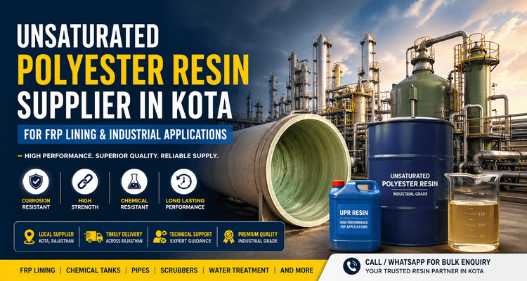 Unsaturated Polyester Resin Supplier in Kota for FRP Lining and Industrial Applications